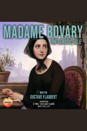 Madame Bovary - The Classic Tale - cover