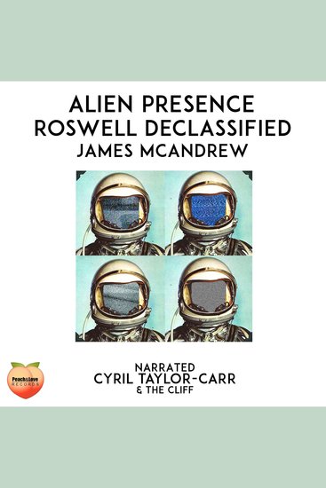 Alien Presence - Roswell Declassified - cover