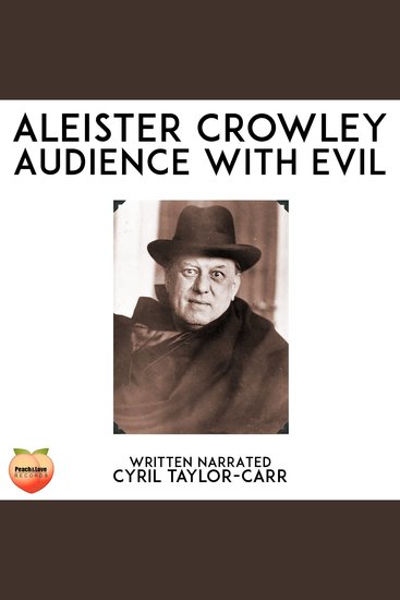 Aleister Crowley - Audience With Evil - cover