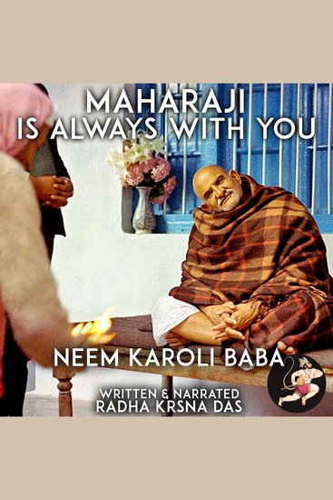 Maharaji Is Always With You - Neem Karoli Baba - cover