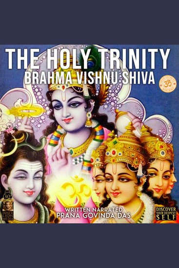 The Holy Trinity - Brahma Vishnu Shiva - cover