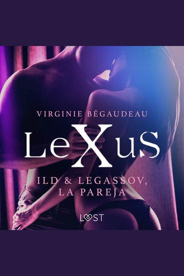 LeXuS: Ild & Legassov La Pareja - cover
