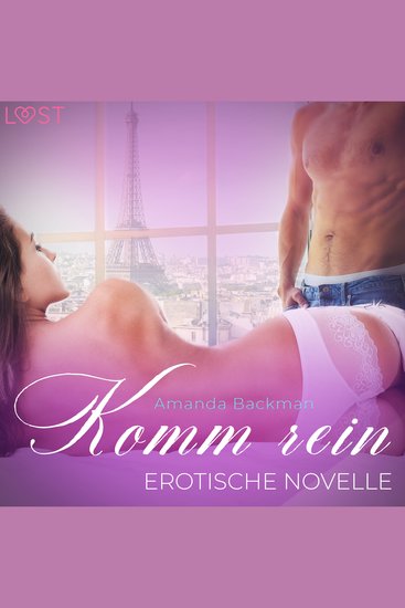 Komm rein - Erotische Novelle - cover