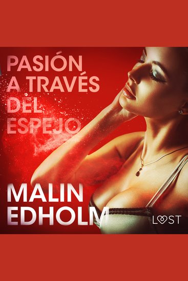 Pasión a través del espejo - Relato erótico - cover