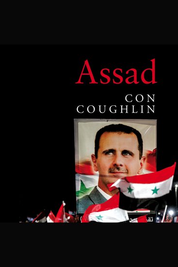 Assad - The Triumph of Tyranny - cover
