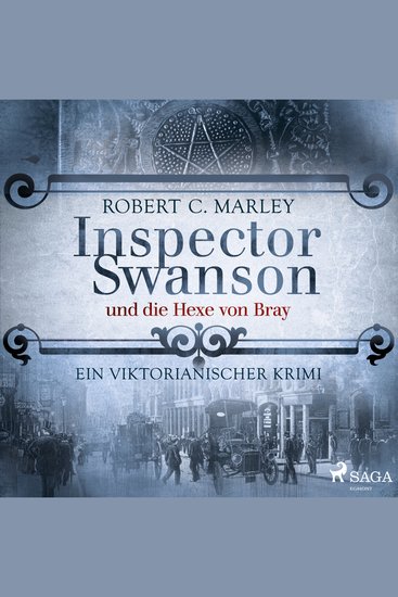 Inspector Swanson und die Hexe von Bray: Ein viktorianischer Krimi - cover
