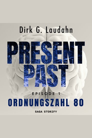 Present Past: Ordnungszahl 80 (Episode 1) - cover