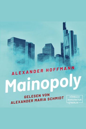 Mainopoly (ungekürzt) - cover
