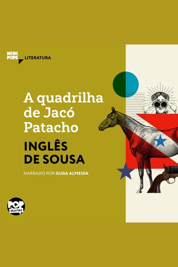 A quadrilha de Jacó Patacho - Literatura - cover