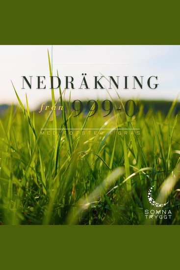 Nedräkning från 999-0: Fotsteg i gräs - cover