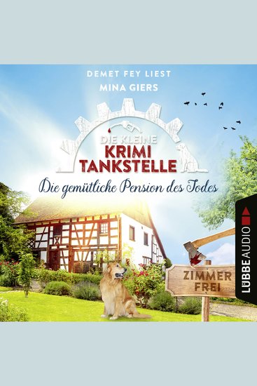 Die gemütliche Pension des Todes - Die kleine Krimi-Tankstelle Folge 3 (Ungekürzt) - cover