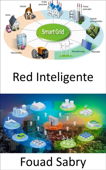 Red Inteligente - Intercambio de electricidad e información entre hogares y centrales eléctricas - cover
