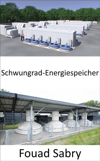 Schwungrad-Energiespeicher - Erhöhen oder Verringern der Geschwindigkeit um Leistung hinzuzufügen oder zu entziehen - cover