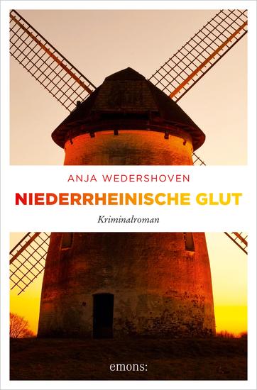 Niederrheinische Glut - Kriminalroman - cover