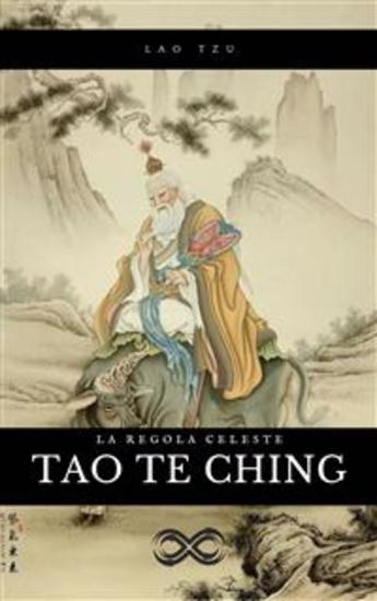 Tao Te Ching - La regola celeste - cover