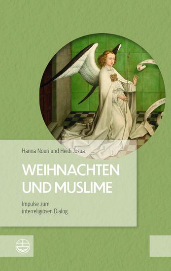 Weihnachten und Muslime - Impulse zum interreligiösen Dialog - cover
