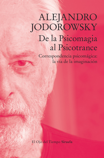 De la Psicomagia al Psicotrance - Correspondencia psicomágica: la vía de la imaginación - cover