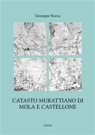 Catasto murattiano di Mola e Castellone - cover