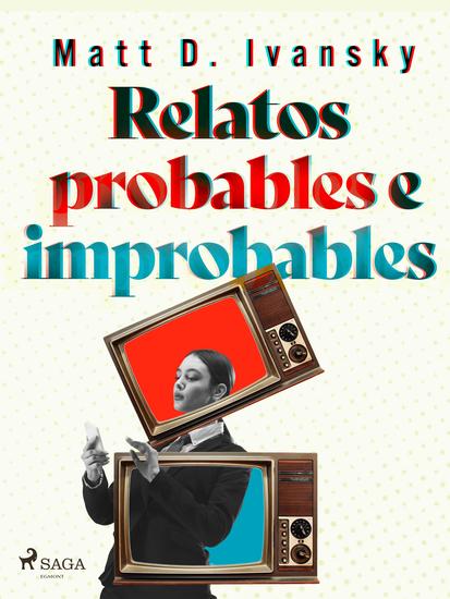 Relatos probables e improbables - cover