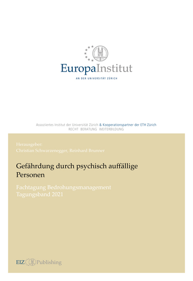 Gefährdung durch psychisch auffällige Personen - Fachtagung Bedrohungsmanagement – Tagungsband 2021 - cover