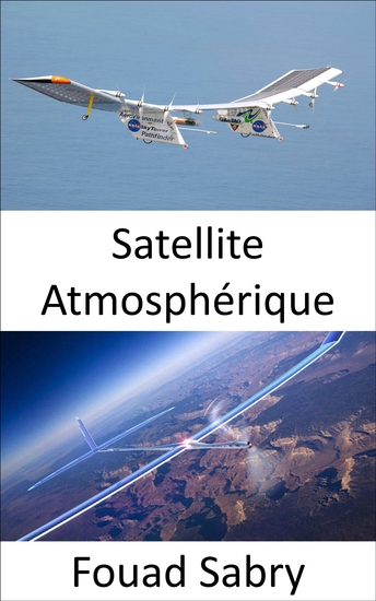 Satellite Atmosphérique - Le drone solaire pour fournir un accès Internet aux zones reculées - cover