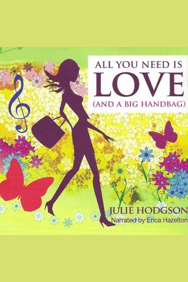 All You Need is Love and a Big Handbag - cover