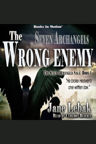 Seven Archangels - The Wrong Enemy (The Seven Archangels Saga Book 4) - cover