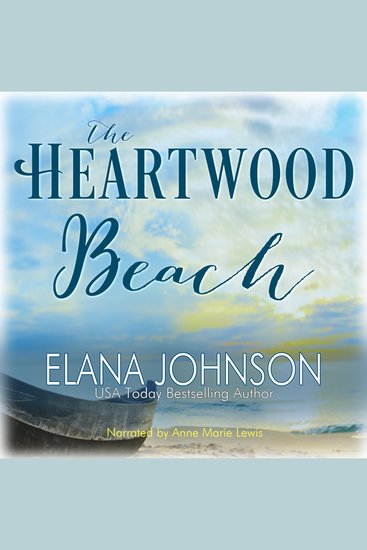 The Heartwood Beach - A Heartwood Sisters Novel - cover