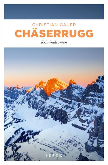 Chäserrugg - Kriminalroman - cover