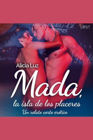 Mada la isla de los placeres - un relato corto erótico - cover