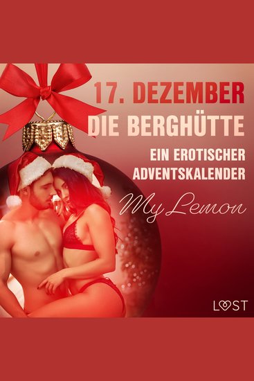 17 Dezember: Die Berghütte – ein erotischer Adventskalender - cover