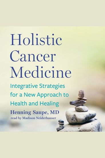 Holistic Cancer Medicine - cover