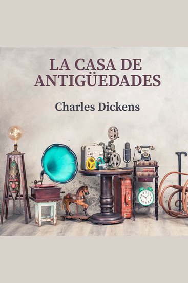 La Casa de Antigüedades - cover