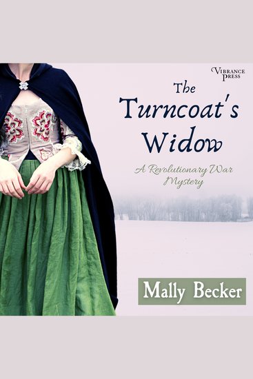 The Turncoat's Widow - A Revolutionary War Mystery Book One - cover