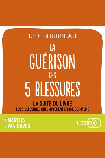 La Guérison des 5 blessures - cover