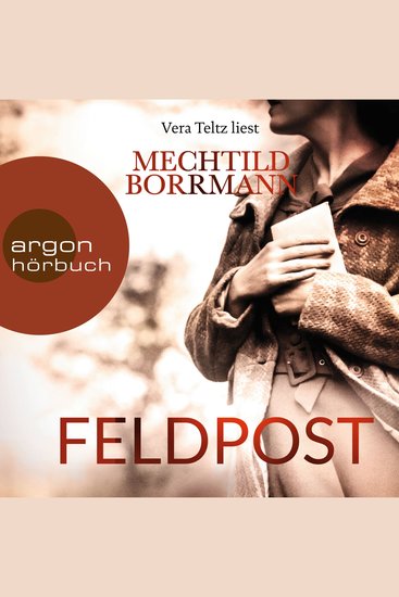 Feldpost (Ungekürzte Lesung) - cover