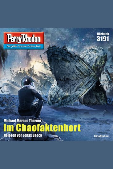 Perry Rhodan 3191: Im Chaofaktenhort - Perry Rhodan-Zyklus "Chaotarchen" - cover