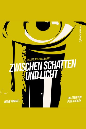 Zwischen Schatten und Licht - Bielefelder KK11 Band 3 (Ungekürzt) - cover