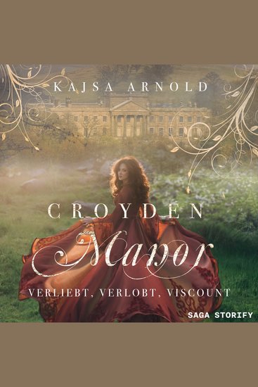 Croyden Manor - Verliebt verlobt Viscount: Georgina - cover