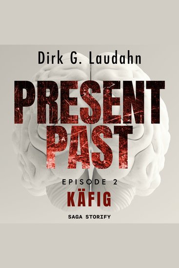 Present Past: Käfig (Episode 2) - cover