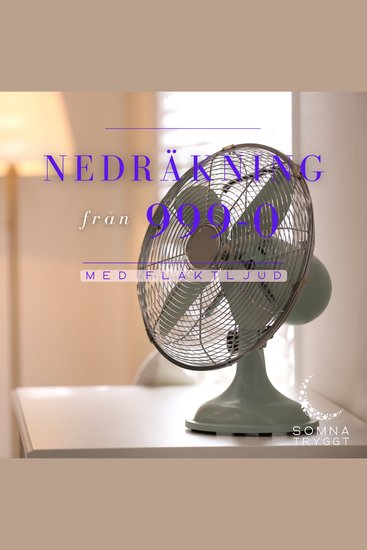 Nedräkning från 999-0: Fläktljud - cover
