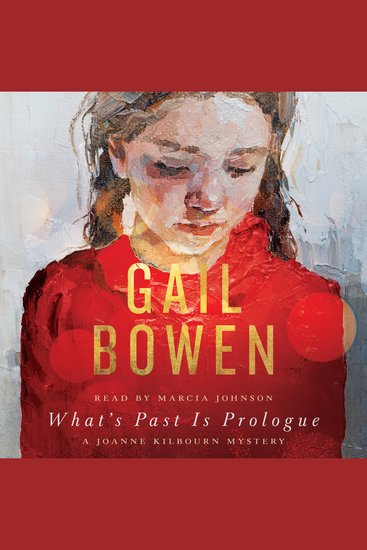 What’s Past Is Prologue - A Joanne Kilbourn Mystery - cover