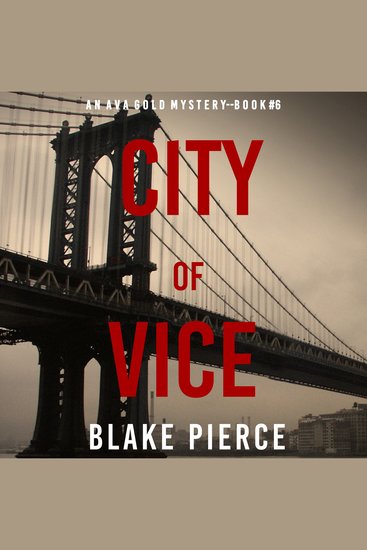 City of Vice (An Ava Gold Mystery—Book 6) - cover