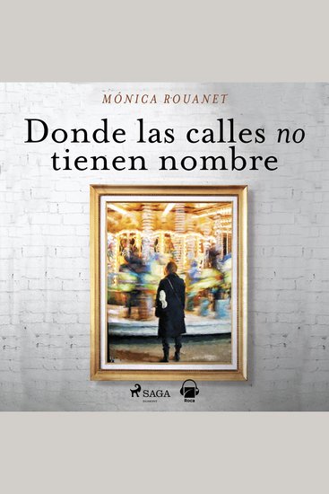 Donde las calles no tienen nombre - cover