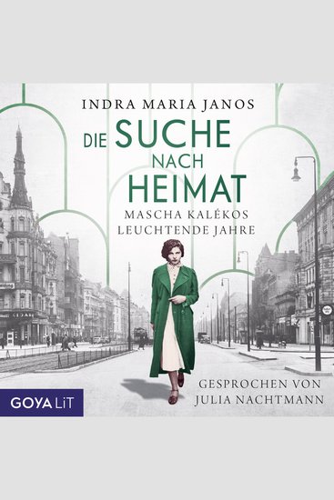 Die Suche nach Heimat Mascha Kalékos leuchtende Jahre - cover