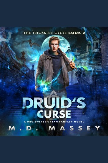 Druid's Curse - A Druidverse Urban Fantasy Novel - cover