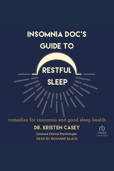 Insomnia Doc’s Guide to Restful Sleep - Remedies for Insomnia and Good Sleep Health - cover