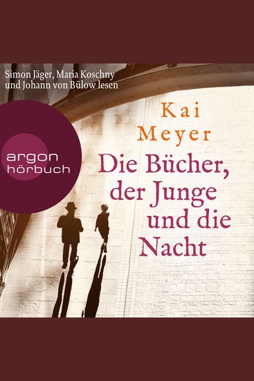 Die Bücher der Junge und die Nacht - Die Geheimnisse des Graphischen Viertels Band 1 (Ungekürzte Lesung) - cover