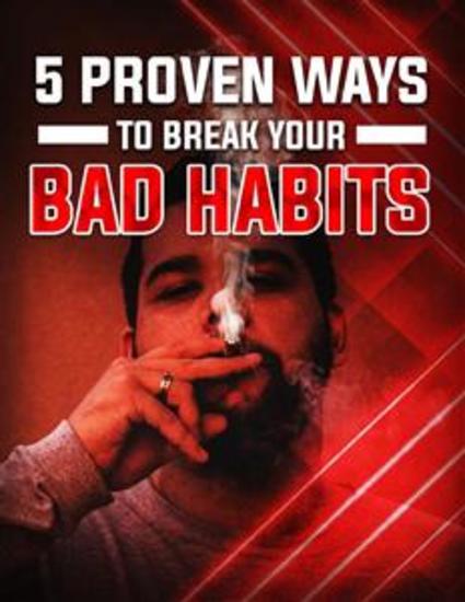 Tested ways to destroy bad habit or weak spots - cover