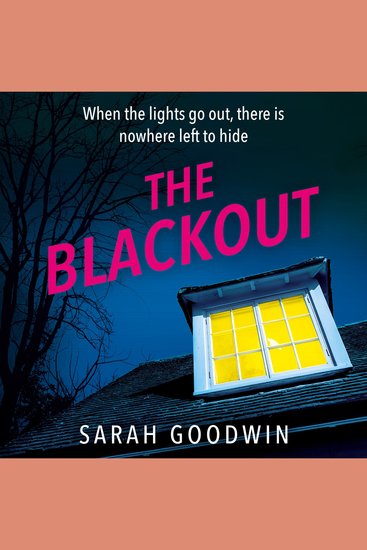 Blackout The: The gripping new psychological thriller novel for fans of Claire Douglas with twists that will leave you breathless (The Thriller Collection Book 4) - cover